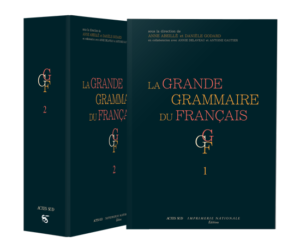 La Grande Grammaire du français